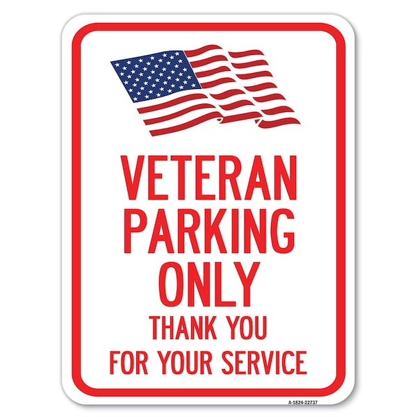 Veteran Parking Thank You for Your Service Alum Rust Proof Parking Sign, 18" x 24", A-1824-22737